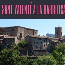 Enamora't a la Garrotxa per Sant Valentí